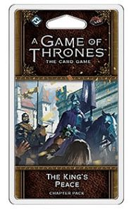 A Game of Thrones: The Card Game (Second edition) – The King's Peace