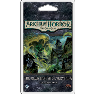 Arkham Horror: The Card Game – The Blob That Ate Everything: Scenario Pack
