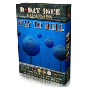 D-Day Dice (Second edition): Way to Hell