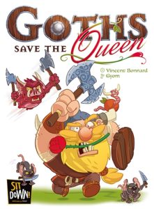 Goths Save the Queen