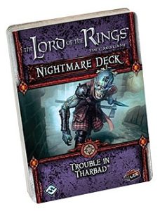 The Lord of the Rings: The Card Game – Nightmare Deck: Trouble in Tharbad