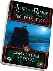 Lord of the Rings LCG: Conflict at the Carrock Nightmare Deck