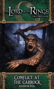 Lord of the Rings LCG: Conflict at the Carrock