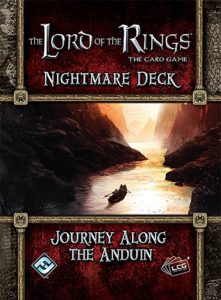 Lord of the Rings LCG: Journey along the Anduin Nightmare Deck