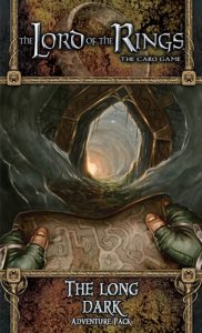 Lord of the Rings LCG: The Long Dark