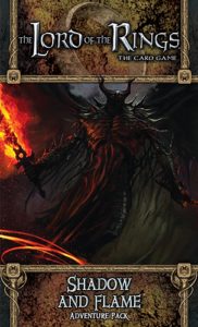 Lord of the Rings LCG: Shadow and Flame