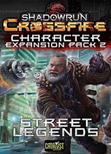 Shadowrun: Crossfire Character Expansion Pack 2 - Street Legends