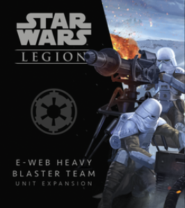Star Wars: Legion – E-Web Heavy Blaster Team Unit Expansion