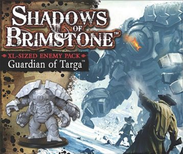 Shadows of Brimstone: Guardian of Targa