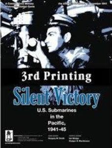 Silent Victory: U.S. Submarines in the Pacific, 1941-45 (Third Edition)