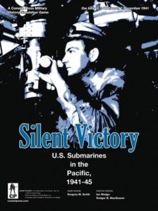 Silent Victory: U.S. Submarines in the Pacific, 1941-45