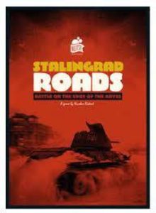 Stalingrad Roads: Battle on the Edge of the Abyss