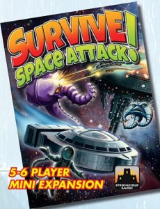 Survive: Space Attack! - 5-6 Player Mini Expansion