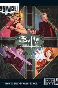 Unmatched: Buffy the Vampire Slayer